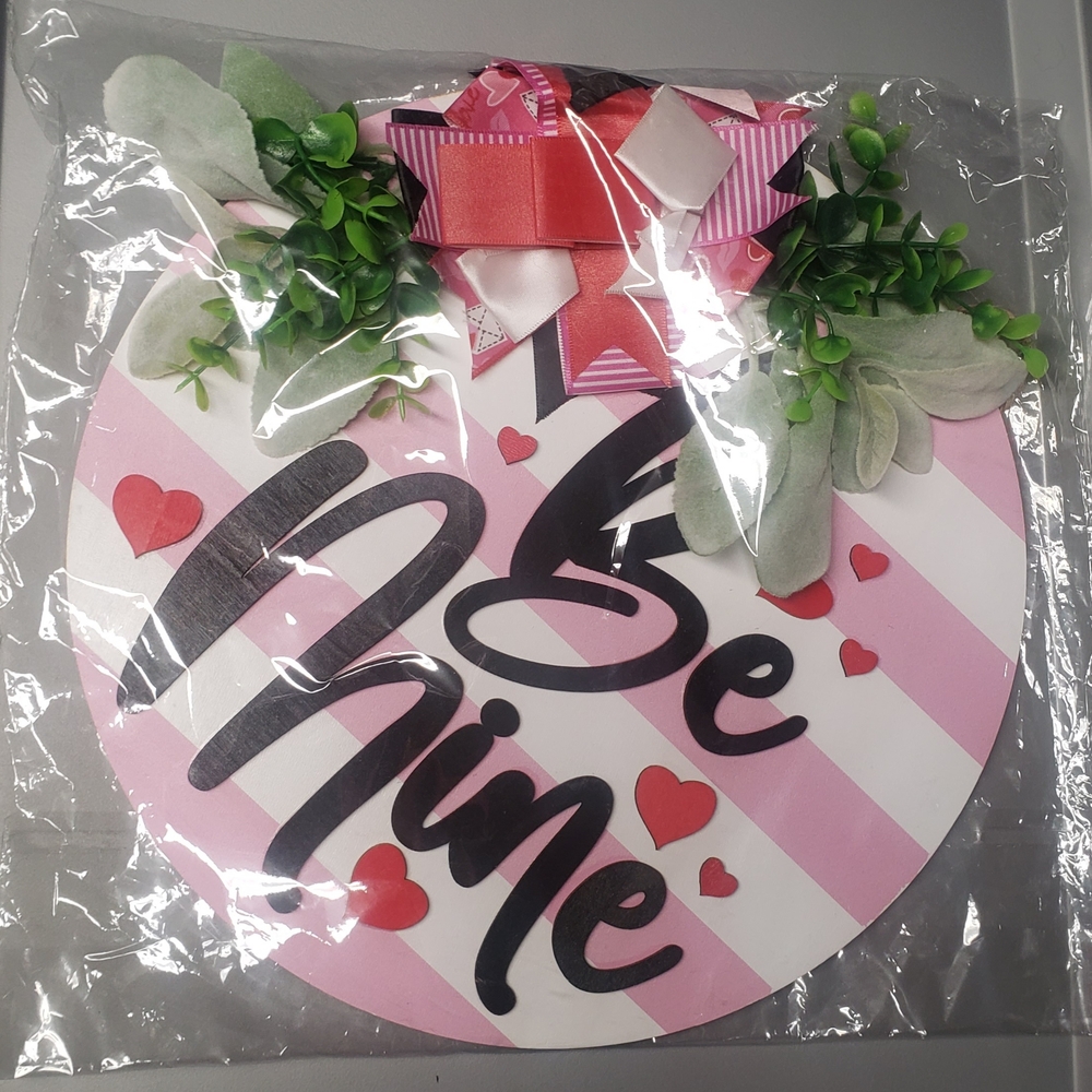 Pink and White 'Be Mine' Wall Art with Greenery
